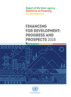 Financing for development: progress and prospects 2018